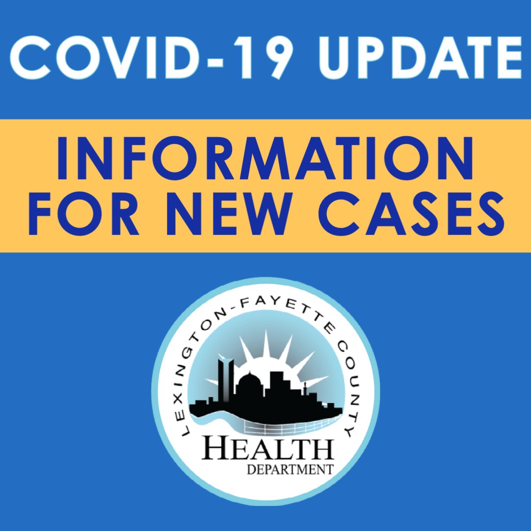 Information for positive COVID-19 cases and close contacts