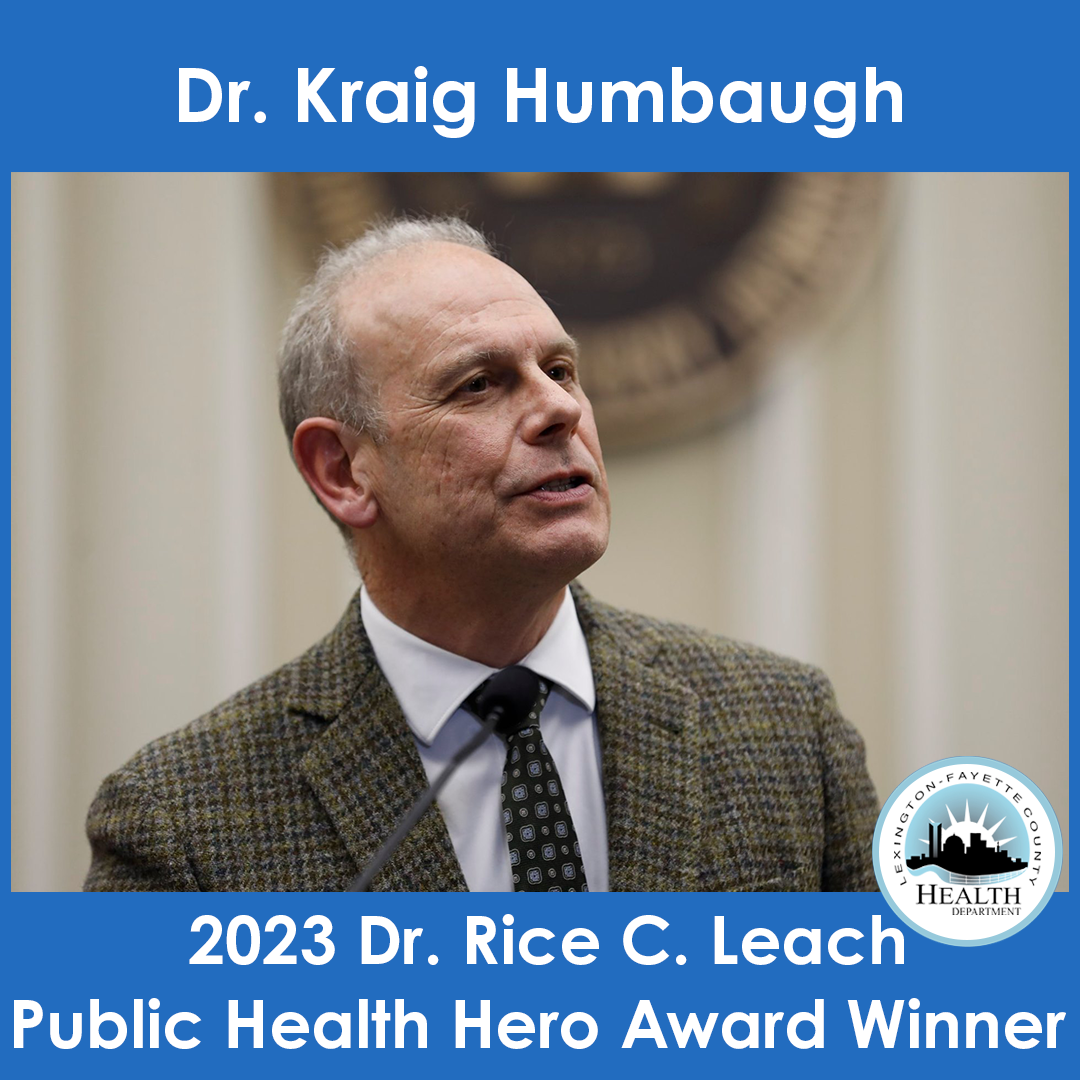 2023 Dr. Rice C. Leach Public Health Hero winner: Dr. Kraig Humbaugh