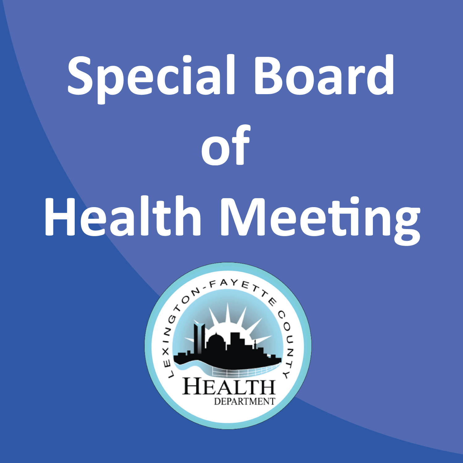 Special Board of Health meeting May 22