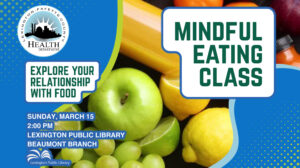 Mindful Eating Class @ Beaumont Library | Lexington | Kentucky | United States